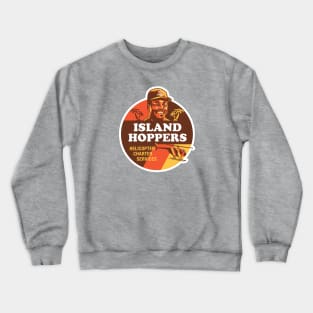 Island Hoppers with TC Crewneck Sweatshirt